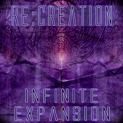 Inifinite Expansion *Full Album - Mixed and Re:Mastered*