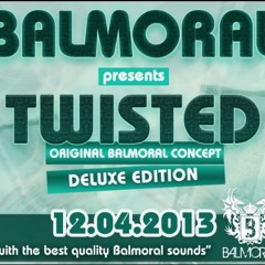 Dj PCP @ Balmoral-Twisted (12-04-13)