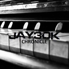 Jay30k - Chronicle