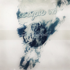 [Album Release] Higher Ground