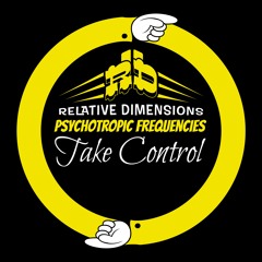 Take Control (Psychotropic Remix)