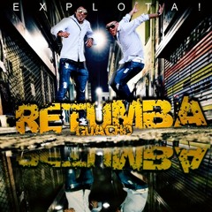 03. TE ESTA PASANDO LO MISMO QUE A MI - RETUMBA GUACHO // CD EXPLOTA 2013 // RZCMUSIC.COM.AR