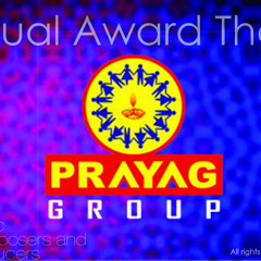 Prayag Annual Awards 2013 - Theme