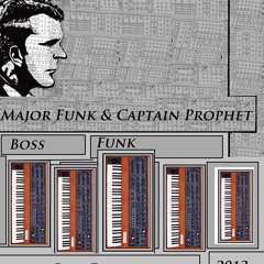 Major Moog & Captain Prophet - Funkboss