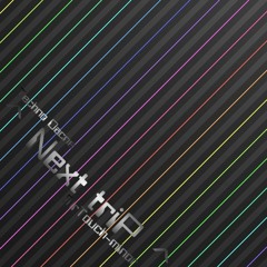 ^ Next triP ^