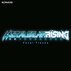 Metal Gear Rising: Revengeance - The Only Thing I Know For Real (Maniac Agenda Mix) - Sam's Theme