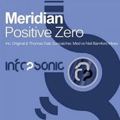 Positive Zero (Suncatcher Remix) - Meridian