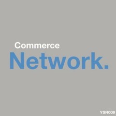 Commerce - Network (Sergo Vibe Remix)