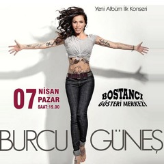 BURCU GUNES - SAHILDEN - BGM 2013 - LIVE