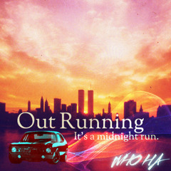 Who Ha - Out Running