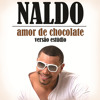 MC NALDO - AMOR DE CHOCOLATE
