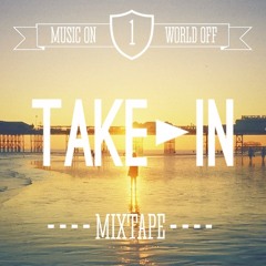 Raagthma - Take►In mixtape #1