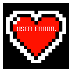 User Error.
