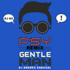 GENTLEMAN - PSY (RMX) - DJ ANDRES SABOGAL®