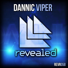 Dannic - Viper [OUT NOW]