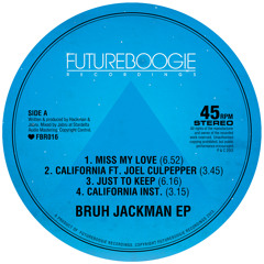 Bruh Jackman - Miss My Love