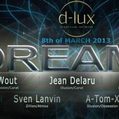 Dreams @ Club D-Lux 08-03-2013 Part 1