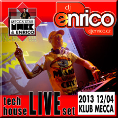 DJ Enrico - Live@MECCA - Meccastar party with UMEK (2013) incl.tracklist