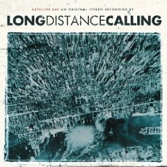Long Distance Calling - Fire In The Mountain