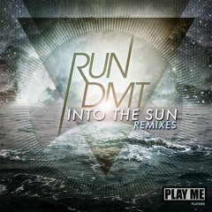 RUN DMT -  Into the Sun feat. Zeale (Brillz Remix)