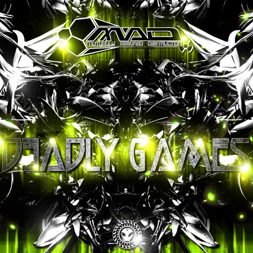 M.a.d - Deadly Games _ BY _ Kaos krew Records