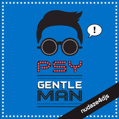 Gentleman - PSY (nudaze4djs electro intro) 128Bpm