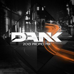 Dank - 2013 Promo Mix  *  FREE DOWNLOAD