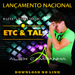 3-Etc e Tal - Alex Campanha