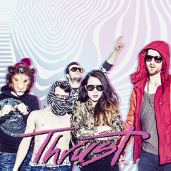 Thrust - Let's Kiss Kiss