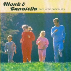 Monk & Canatella - Care In The Community - 03 - Flying High