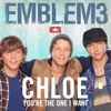Emblem3 - Chloe (Youre The One I Want) - Official Audio