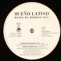 Derrick May - (B1) Sueño Latino (Emotion Second Mix) [Buzz 1992 ‎– BZZXL 106071]