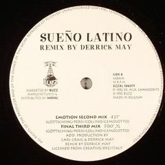 Derrick May - (A) Sueño Latino (Illusion First Mix) [Buzz 1992 ‎– BZZXL 106071]