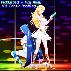 Teddyloid - Fly Away (Dj Sonik Bootleg feat. Jiffypop23) -FreeDL-