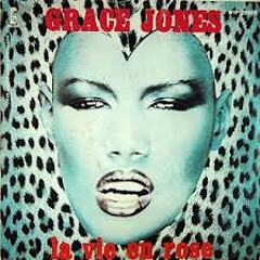 Grace Jones - La vie en rose ( kisen1983 remix)