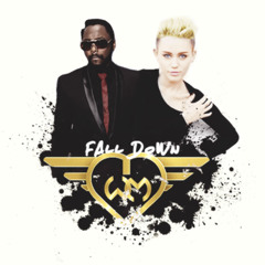 Fall Down - will.i.am ft Miley Cyrus