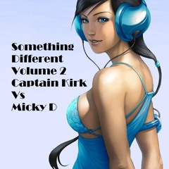 Something Different Vol 2 - Captain Kirk Vs Micky D (MD17)