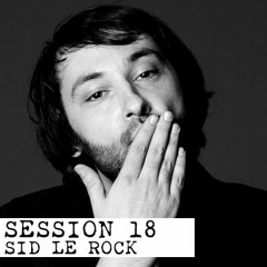 Sid Le Rock (EQTV Session 18-Podcast) DJ Mix -Apr 2013