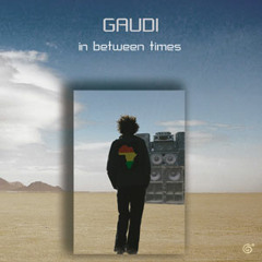 GAUDI / in between times [WKYCD045] 2013.6.5 Release!!!