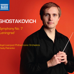 Shostakovich: Symphony No. 7 | I. Allegretto [Vasily Petrenko] [8.573057]