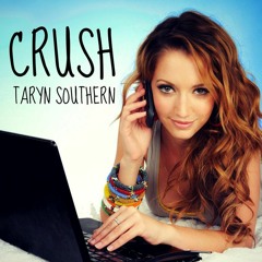 Crush Taryn Southern Buzz Records