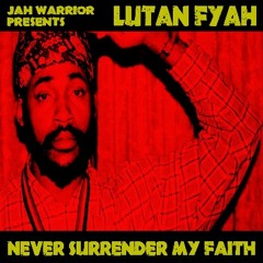 LUTAN FYAH - IT'S YOUR SOCIETY