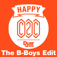 C2C - Happy (The B-Boys Edit by Djar One)