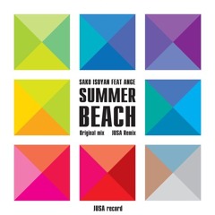 Sako Isoyan feat Ange Summer Beach Original mix