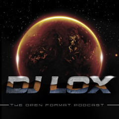DJ LOX - THE OPEN FORMAT PODCAST Ep04 ( JUNE 2012 )