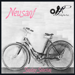 Neusanf_Sunday Selection