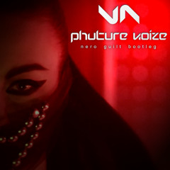 Nero - Guilt (Phuture Noize bootleg)