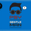 PSY - GENTLEMAN M/V (REMIX) (Electro \ House \ Dubstep)