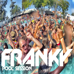 Franky 2k13 Pool Session