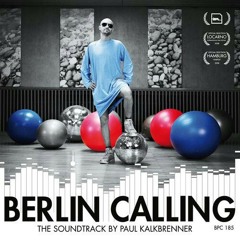Aron - Paul Kalkbrenner - Berlin Calling